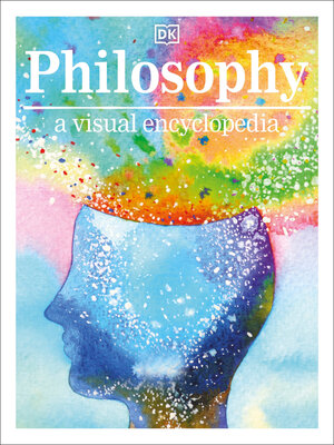 cover image of Philosophy a Visual Encyclopedia